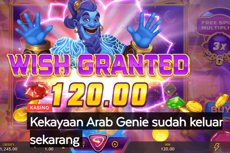 Genie’s Arabian Riches Segera Hadir Nikmati Hadiah Besarnya