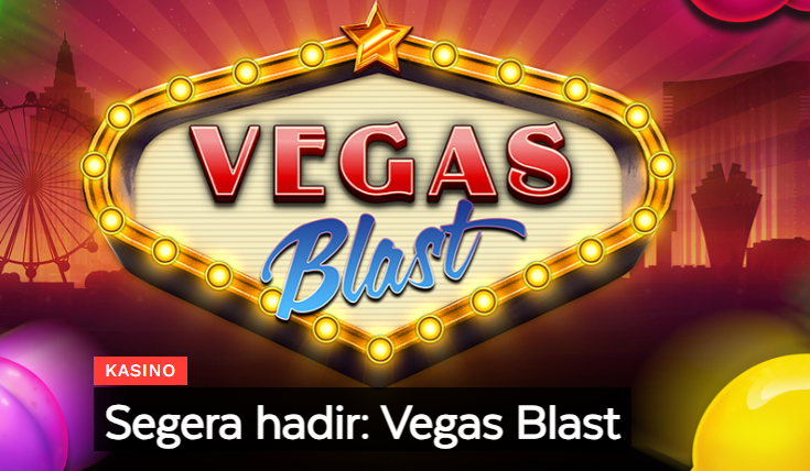 Vegas Blast Game Permainan Yang Sangat Viral Buat Cari Cuan